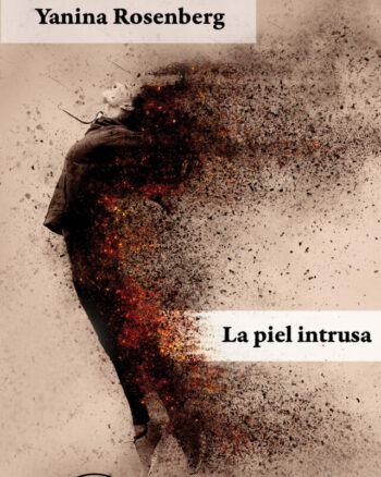 La piel intrusa