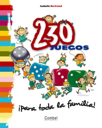 230 Juegos para Toda la Familia