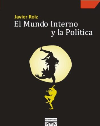 El Mundo Interno y la Política