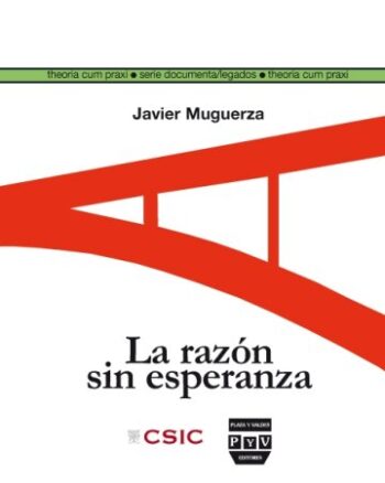 La razón sin esperanza