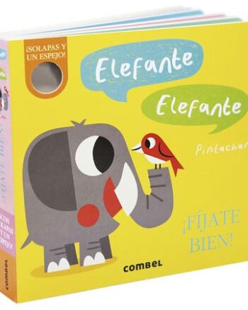 Elefante, Elefante. ¡Fíjate bien!