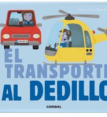 El transporte al Dedillo