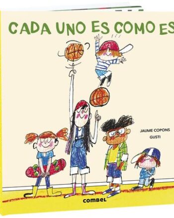 Cada uno es como es