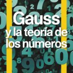 Gauss y La Teoría de los Números