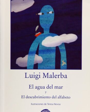 El agua del mar y El descubrimiento del alfabeto