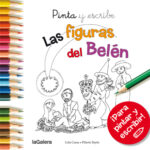 Pinta Y Escribe. Las Figuras Del Belén