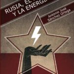 Rusia el poder y la energía