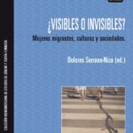 Visibles o Invisibles