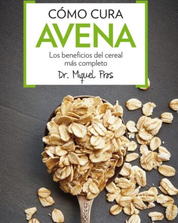 Cómo cura la avena