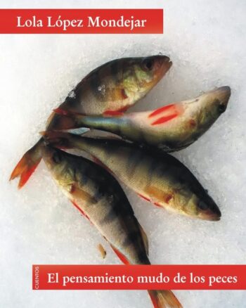 El Pensamiento Mudo de los Peces