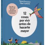 12 Cosas por Vivir Antes de Hacerte Mayor