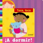 ¡A Dormir! (Toca, Toca)