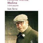 Antonio Muñoz Molina: La letra pequeña