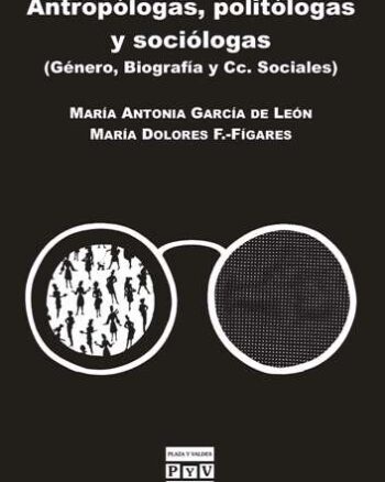 Antropólogas, politólogas y sociólogas