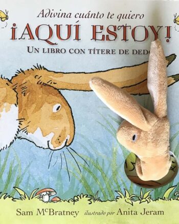 Adivina cuánto te quiero  ¡Aquí estoy!