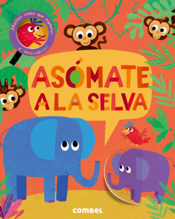 Asómate a la Selva