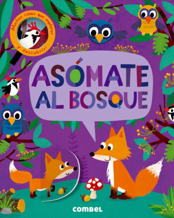 Asómate al Bosque