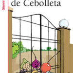 Las Aventuras de Cebolleta