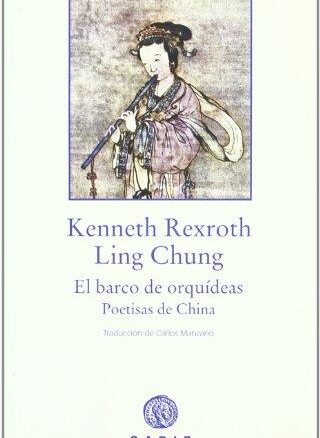 Barco de orquídeas: poetisas de China