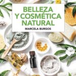 Belleza y cosmética natural.