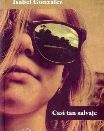 Casi tan salvaje