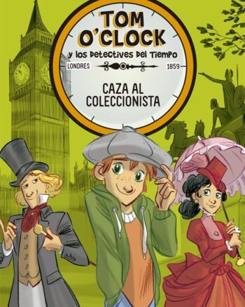 Tom O'Clock 6. Caza al Coleccionista