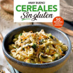 Cereales sin gluten