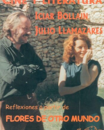 Cine y literatura: Reflexiones a partir de flores de otro mundo