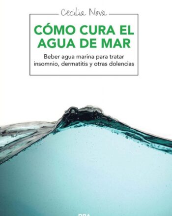 Cómo cura el agua de mar