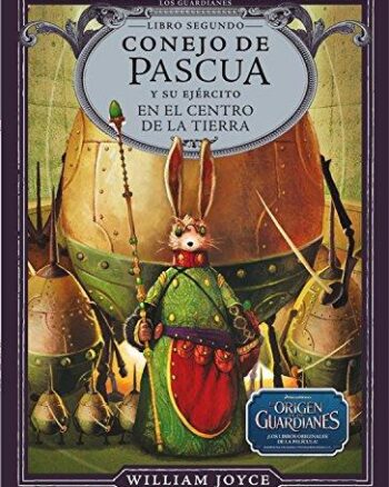 Conejo de pascua y su ejército en el centro de la tierra