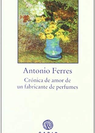 Crónica de amor de un fabricante de perfumes