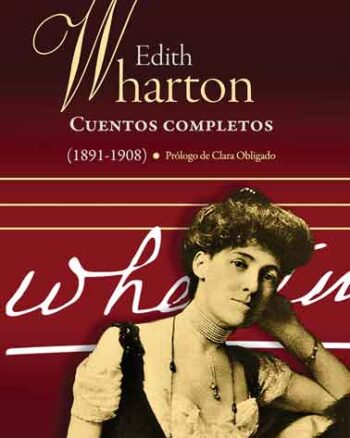 Cuentos completos - (1891-1908) Edith Wharton