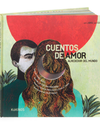 Cuentos de amor alrededor del mundo+CD