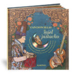 Cancioncillas de Miel y Pistacho+CD