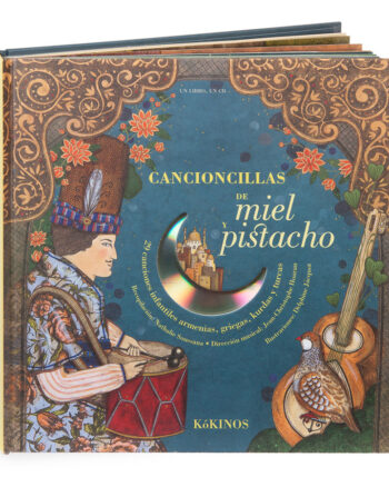 Cancioncillas de Miel y Pistacho+CD