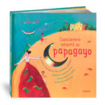 Cancionero infantil del papagayo+CD