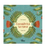 Comadrita la rana