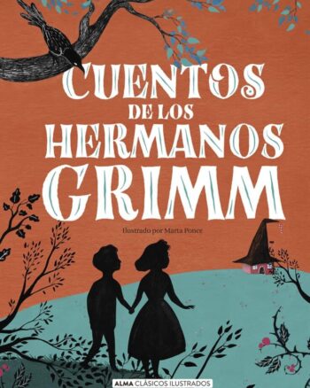 Cuentos de los Hermanos Grimm - il. M. Ponce