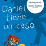 Daniel tiene un caso