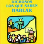 Dichosos los que saben hablar