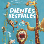 Dientes bestiales