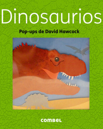 ¡Dinosaurios!