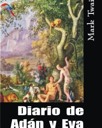 Diario De Adan Y Eva