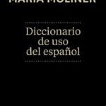 Diccionario de uso del español - Nueva Edición