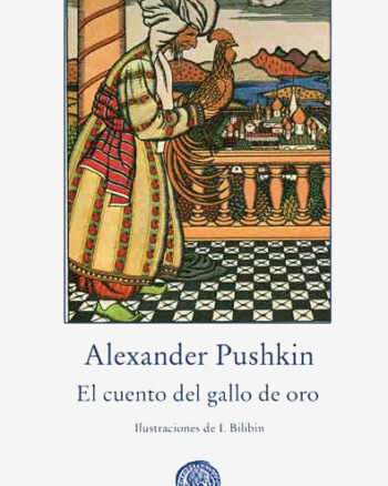 El cuento del gallo de oro