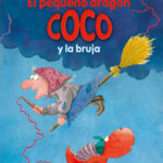 El Pequeño Dragón Coco y la Bruja