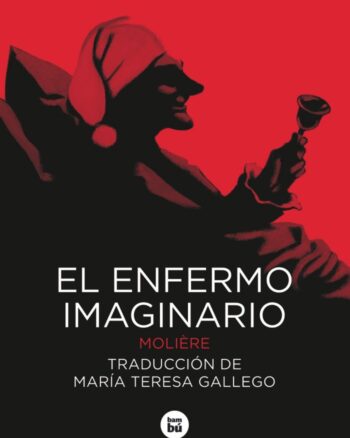 El Enfermo Imaginario