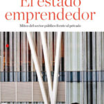 El estado emprendedor