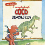 El pequeño dragón Coco - Descubrimos los dinosaurios