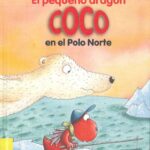 El Pequeño Dragón Coco en el Polo Norte